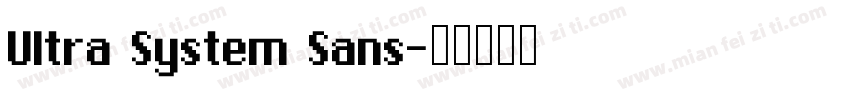 Ultra System Sans字体转换
